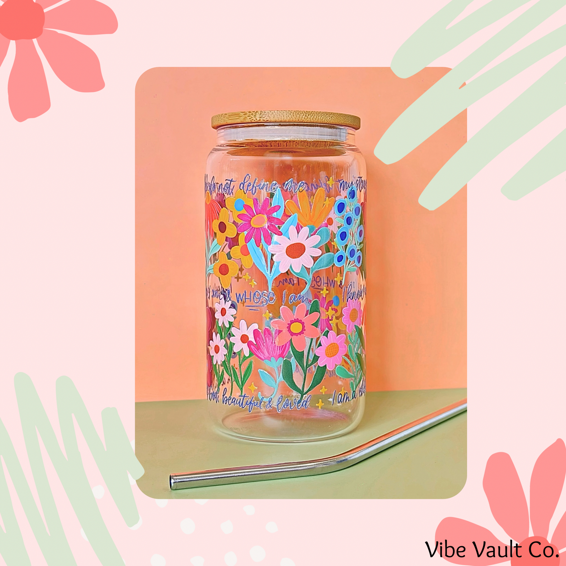 Scripture and florals 16oz glass Libby cup with bamboo lid and metal straw 